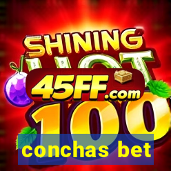 conchas bet